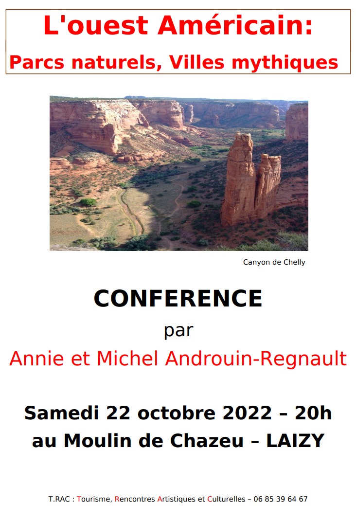 TRAC :conférence sur l'Ouest Américain samedi 22 octobre 20h au Moulin de Chazeu.